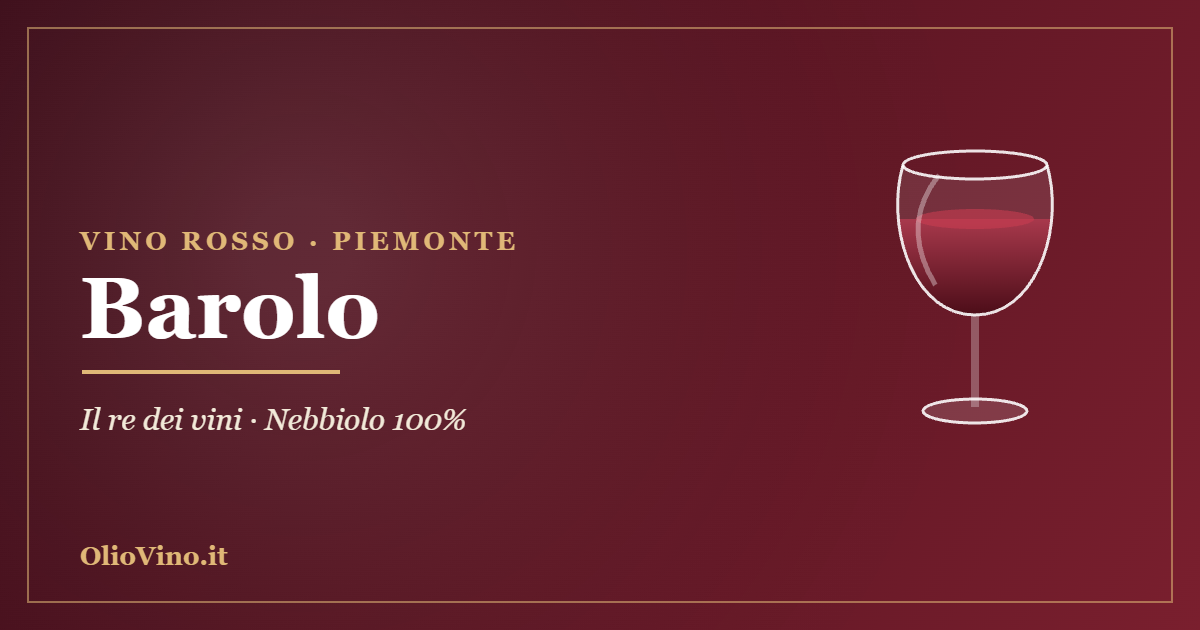 Barolo, vino rosso DOCG del Piemonte