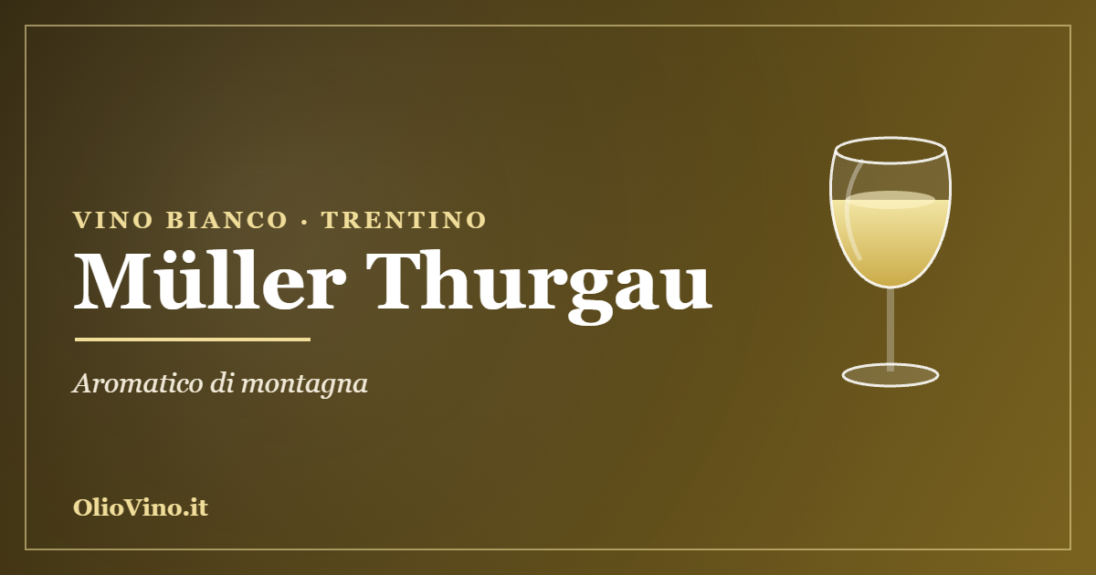 Müller Thurgau